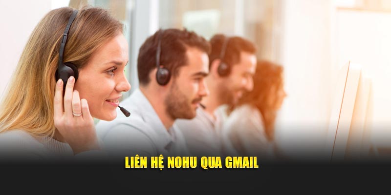Liên hệ Nohusg qua Gmail 