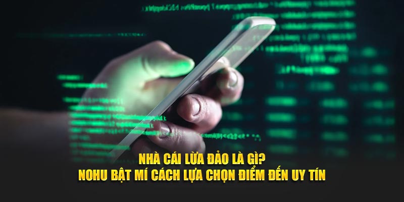 Nhà cái lừa đảo
