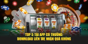 Top 5 tải app có thưởng